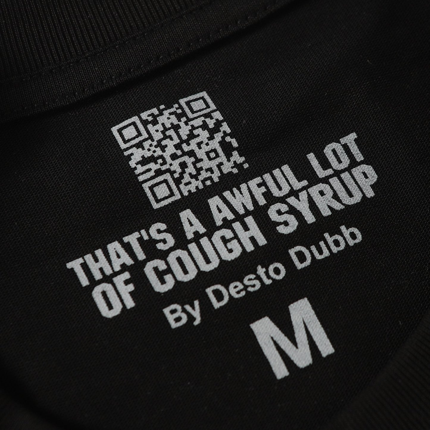 THAT'S A AWFUL LOT OF COUGH SYRUP Front & Back Graphic T-Shirt — neck_label