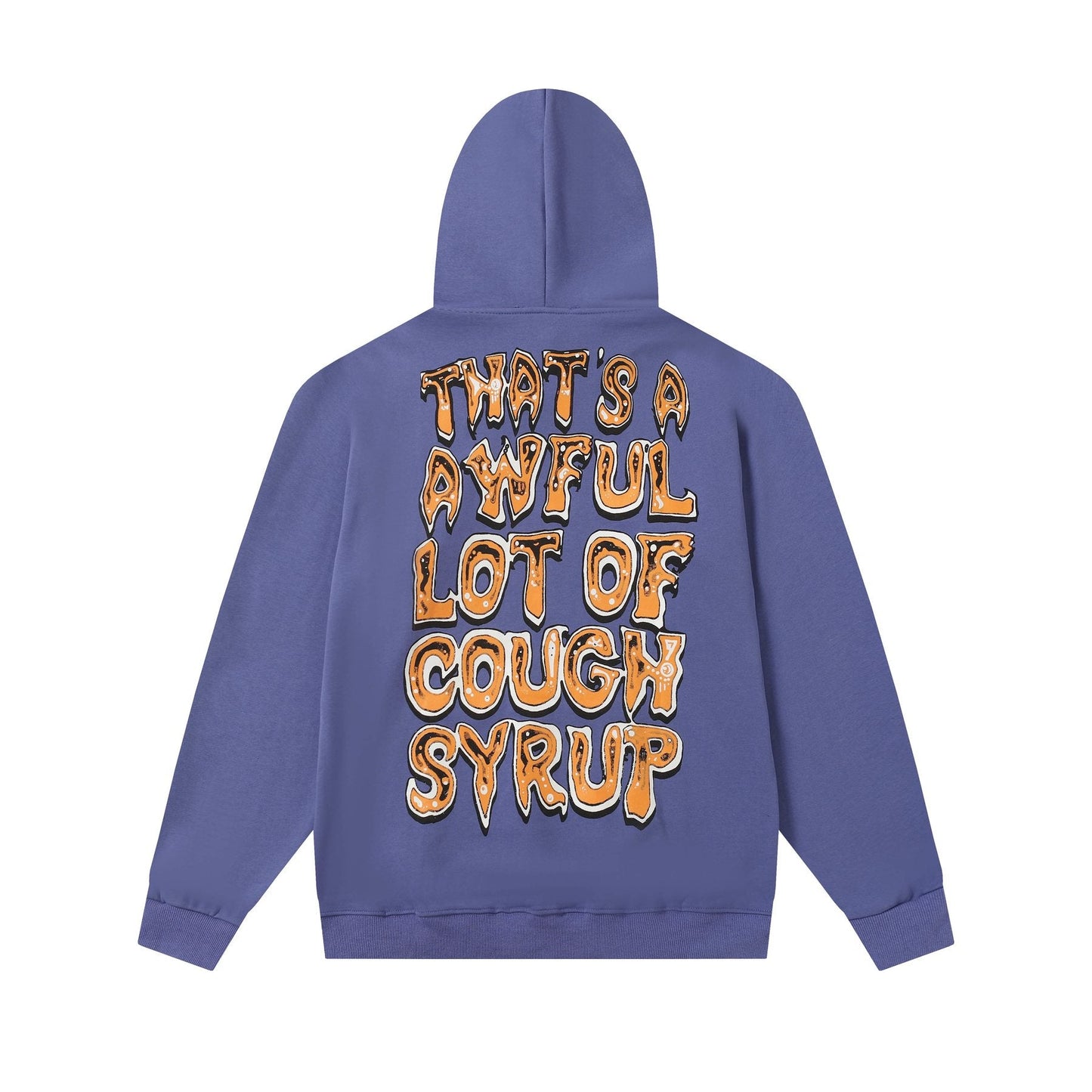 THAT'S A AWFUL LOT OF COUGH SYRUP Tomorrow Star Graphic Hoodie — back