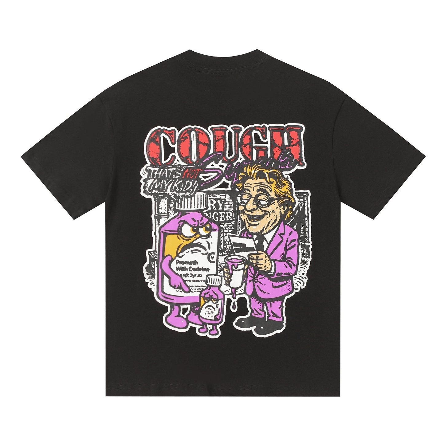 THAT'S A AWFUL LOT OF COUGH SYRUP Chest & Back Graphic T-Shirt — back