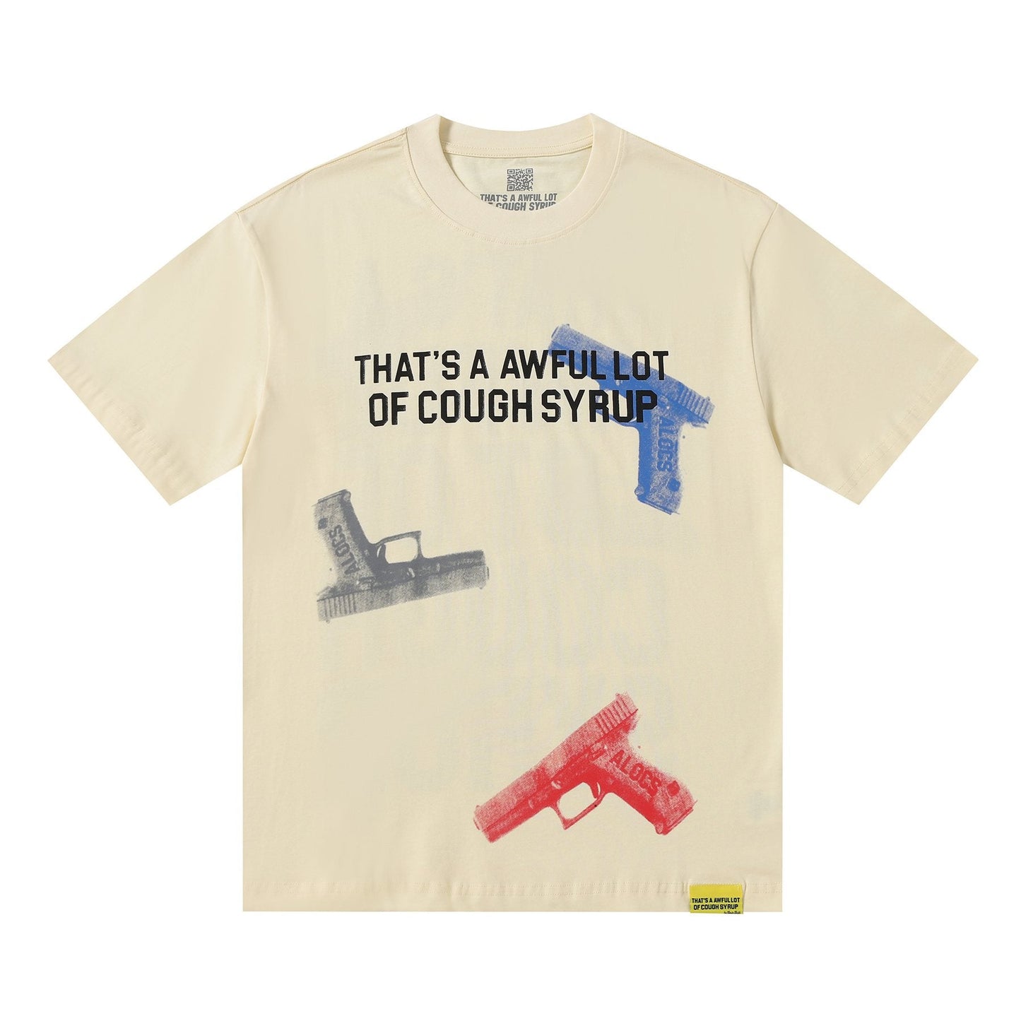 THAT'S A AWFUL LOT OF COUGH SYRUP Pistol Graphic Short-Sleeve T-Shirt — front