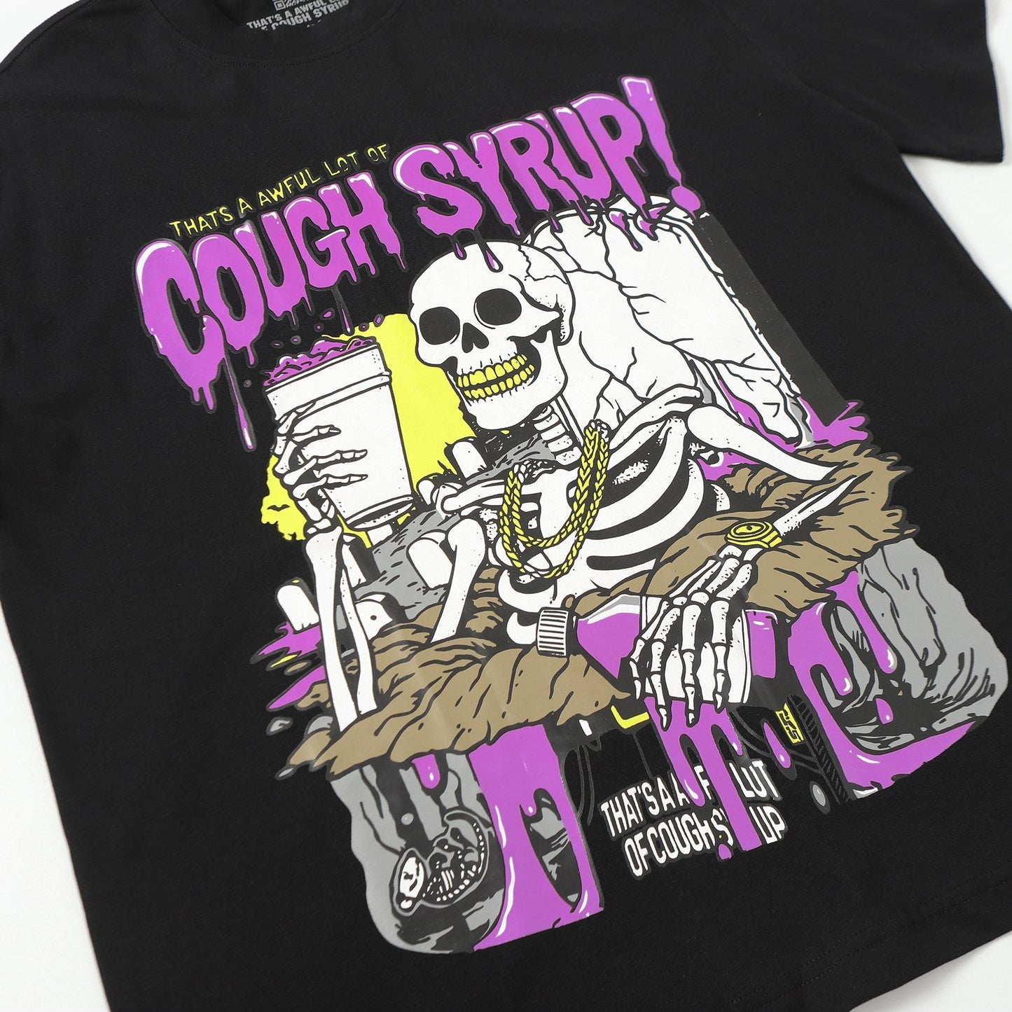 THAT'S A AWFUL LOT OF COUGH SYRUP Skeleton Graphic T-Shirt — detail