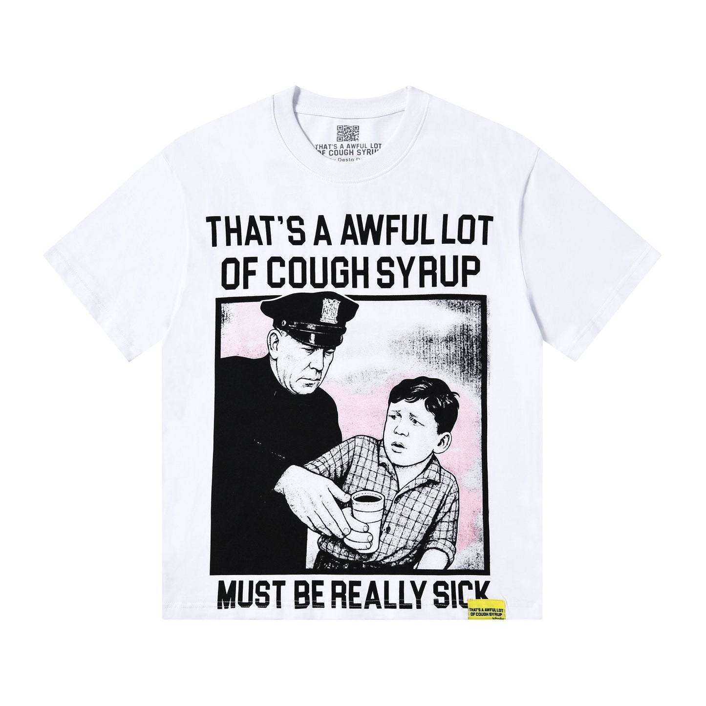 THAT'S A AWFUL LOT OF COUGH SYRUP Front & Back Graphic T-Shirt — front