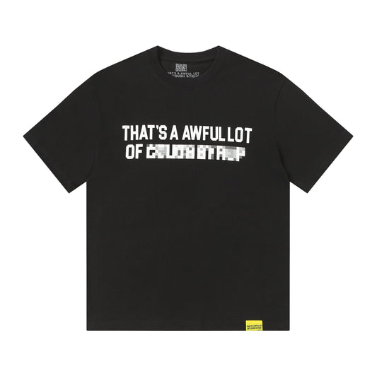 THAT'S A AWFUL LOT OF COUGH SYRUP Back Text Graphic T-Shirt — hero