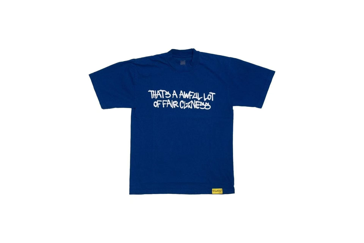 THAT'S A AWFUL LOT OF COUGH SYRUP Script Graphic T-Shirt — hero