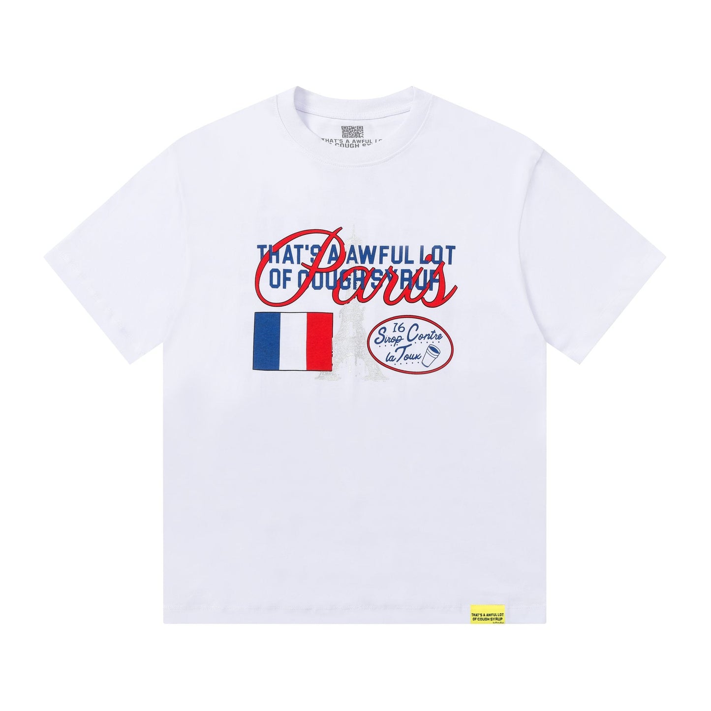 THAT'S A AWFUL LOT OF COUGH SYRUP Eiffel Tower Graphic T-Shirt — front