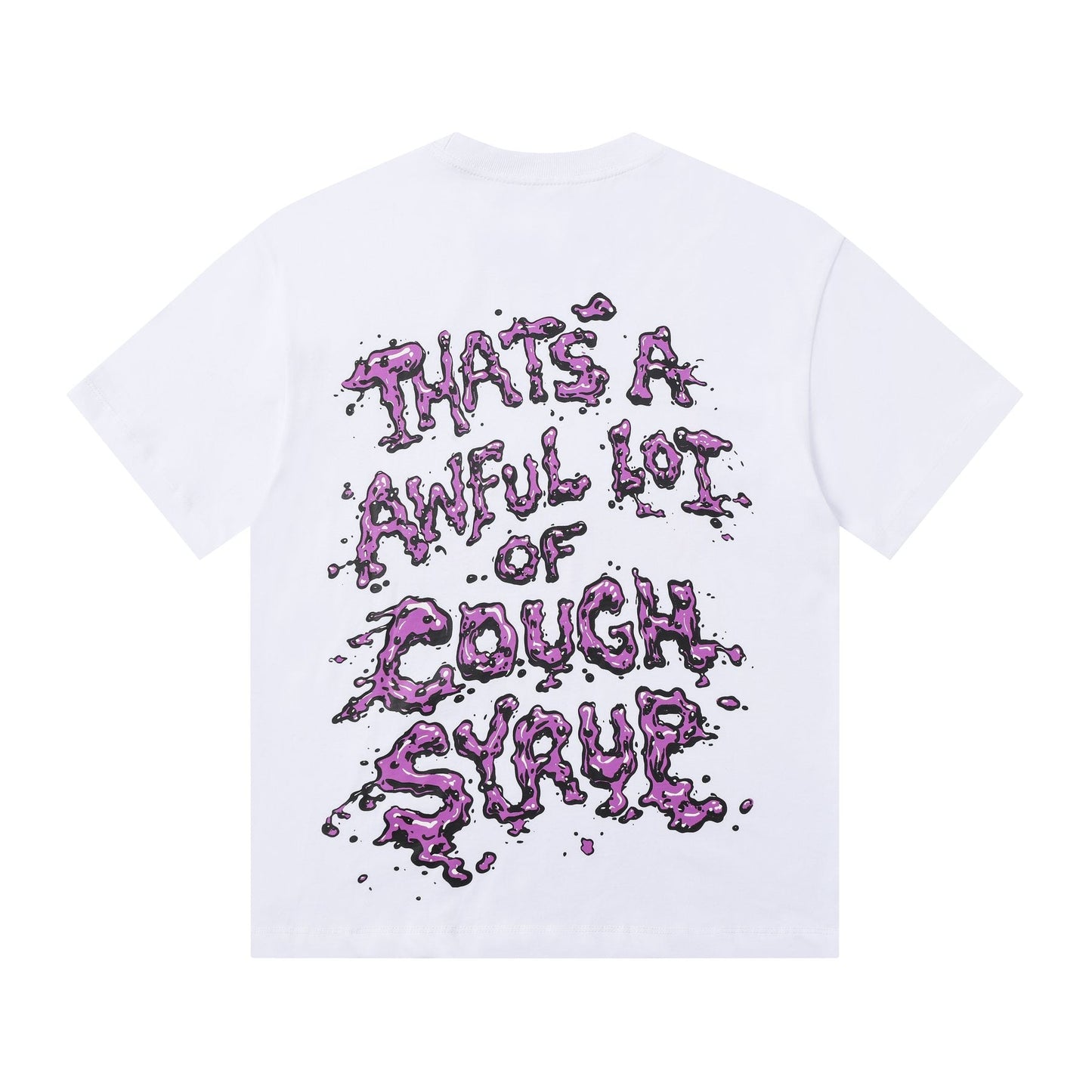 THAT'S A AWFUL LOT OF COUGH SYRUP Purple Front and Back Graphic T-Shirt — back
