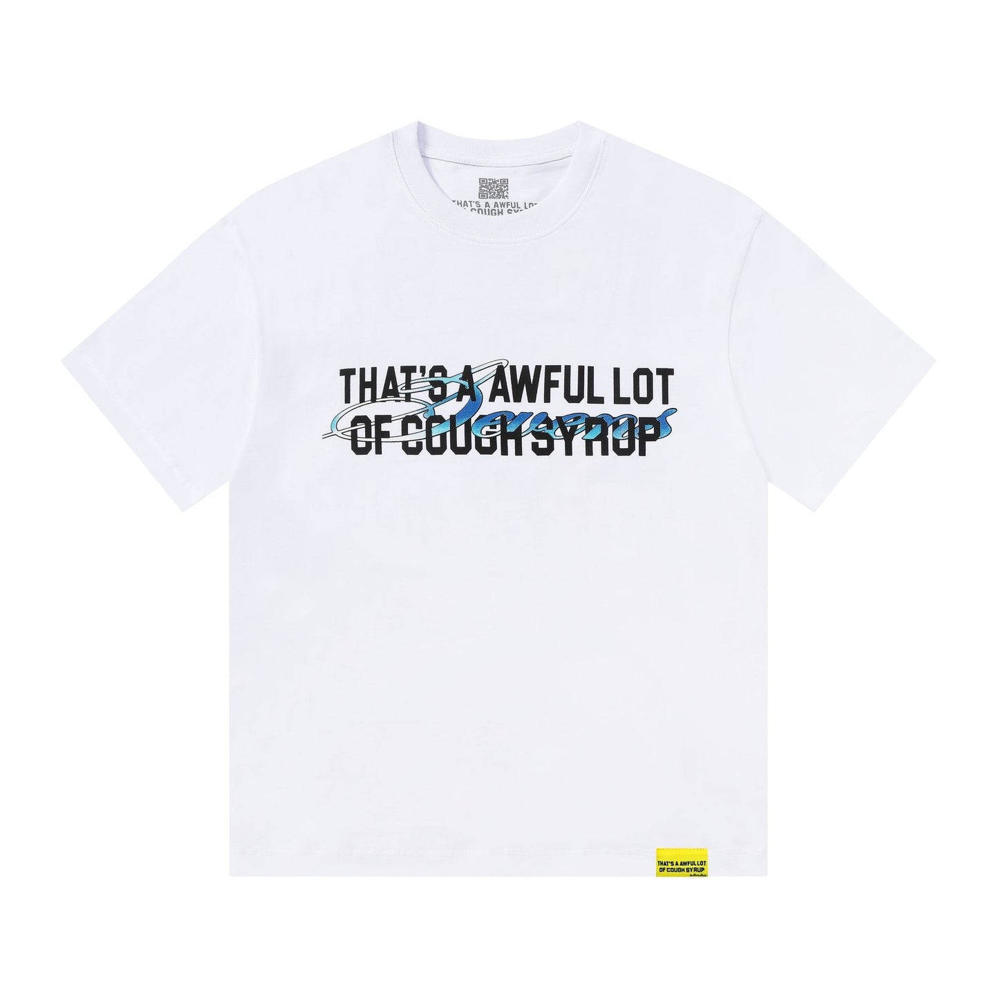 That's a Awful Lot of Cough Syrup Art Basel 25 Graphic T-Shirt — front