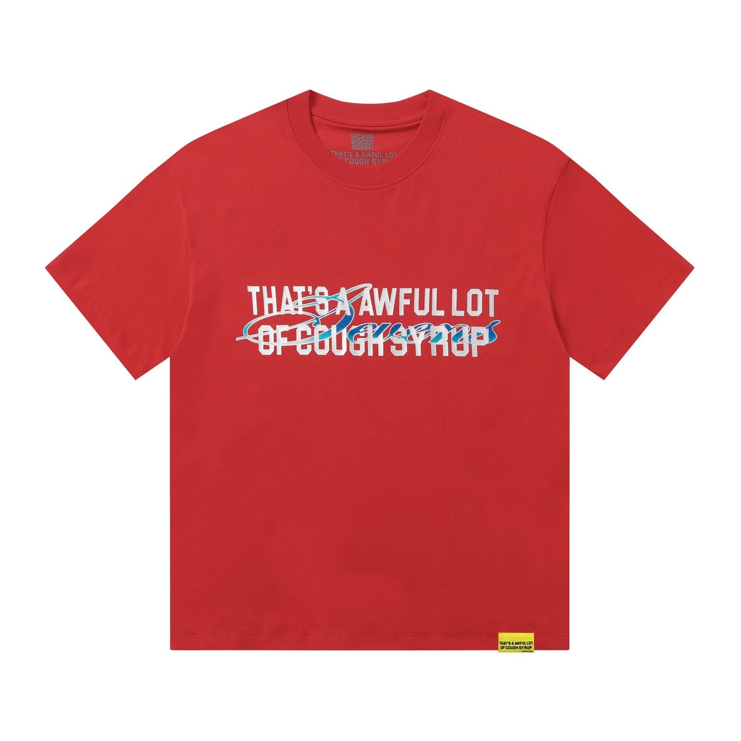 That's a Awful Lot of Cough Syrup Art Basel 25 Graphic T-Shirt — front