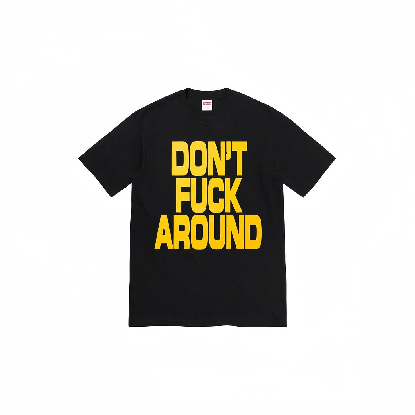 Supreme Don't Around Graphic T-Shirt — hero