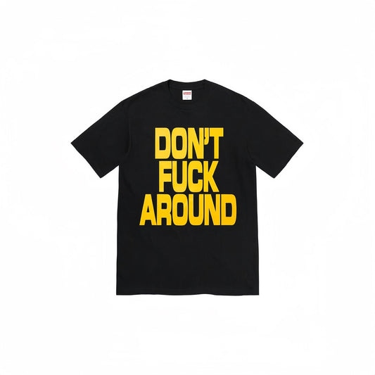 Supreme Don't Around Graphic T-Shirt — hero