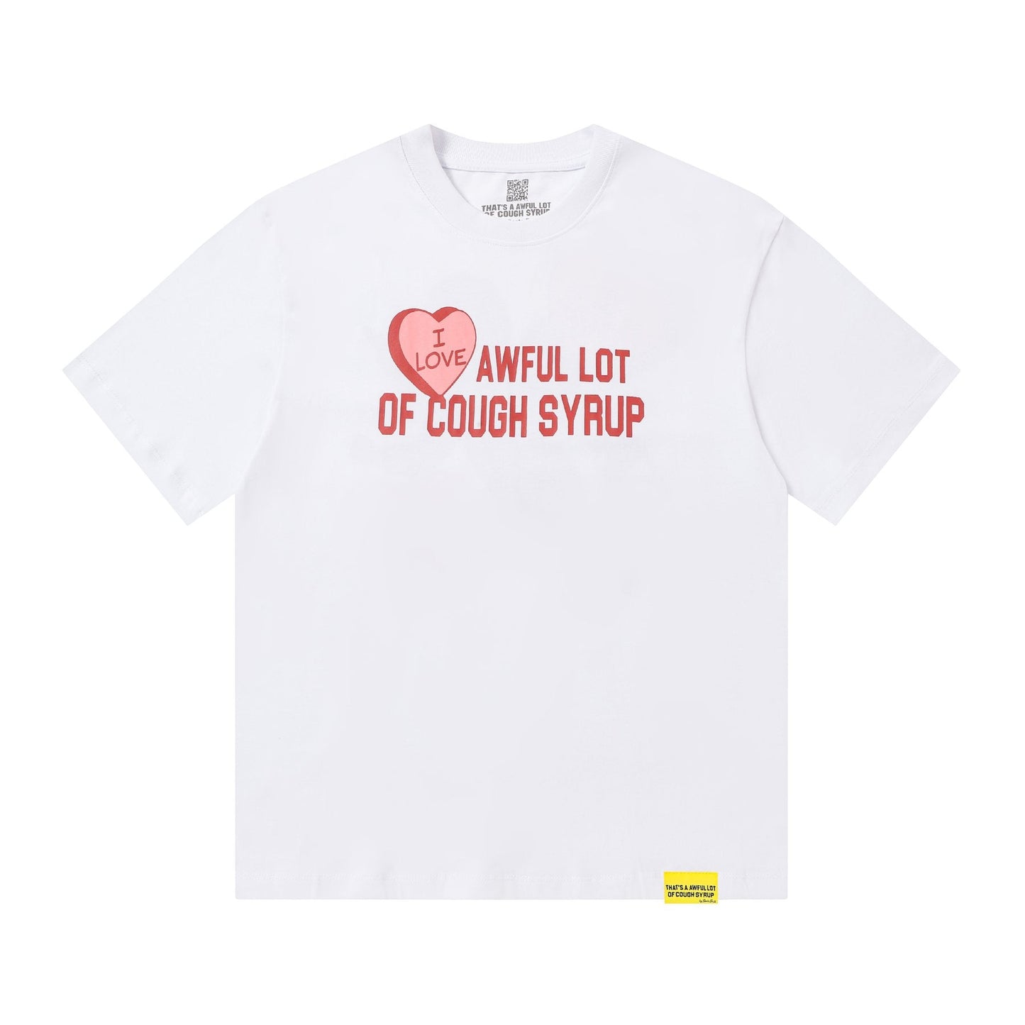 THAT'S A AWFUL LOT OF COUGH SYRUP Cupid Heart Graphic T-Shirt — front